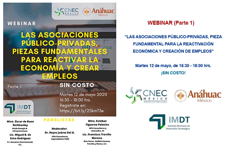 WEBINAR (PARTE 1): «LAS ASOCIACIONES PÚBLICO-PRIVADAS, PIEZA FUNDAMENTAL PARA LA REACTIVACIÓN ECONÓMICA Y CREACIÓN DE EMPLEOS»