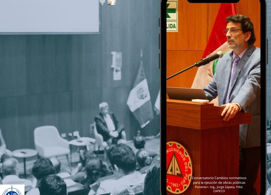 Ing. Jorge Zapata (CAPECO): Se requiere un nuevo Sistema de Contrataciones del Estado