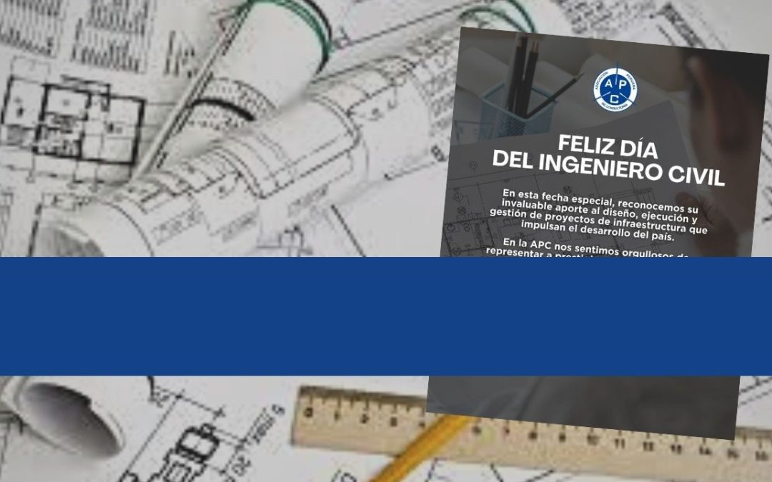Saludo a los ingenieros civiles en su Día